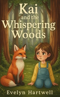 Kai and the Whispering Woods - Evelyn Hartwell - ebook