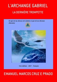 L'archange Gabriel - Emanuel Marcos Cruz E Prado - ebook
