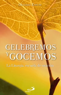 Celebremos y gocemos - Giuliano Zanchi - ebook