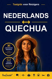 The Language Guide for Travelers - Dutch to Quechua - YouGuide - ebook