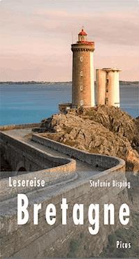 Lesereise Bretagne - Stefanie Bisping - ebook