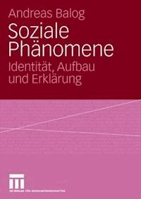 Soziale Phänomene - Andreas Balog - ebook