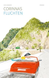 Corinnas Fluchten - Edie Kramer - ebook