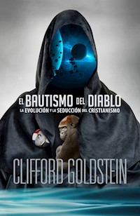 El bautismo del diablo - Goldstein Clifford - ebook