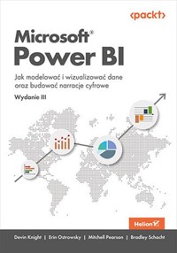 Microsoft Power BI. - Knight Devin, Ostrowsky Erin, Pearson Mitchell, Schacht Bradley - książka