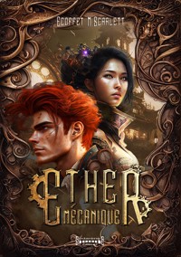 Ether mécanique - Scarlett  Marina Ecoffet - ebook