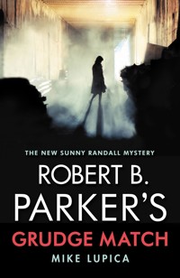 Robert B. Parker's Grudge Match - Mike Lupica - ebook