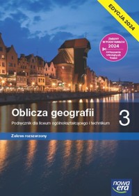 Oblicza geografii 3 Podręcznik Zakres rozszerzony - Świtoniak Marcin, Wieczorek Teresa, Malarz Roman - książka