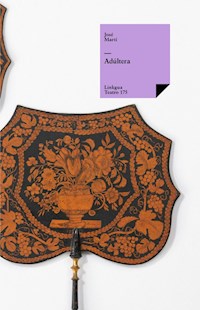 Adúltera - José Martí y Pérez - ebook