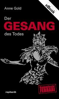 Der Gesang des Todes - Anne Gold - ebook