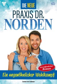 Ein ungewöhnlicher Wahlkampf - Carmen von Lindenau - ebook