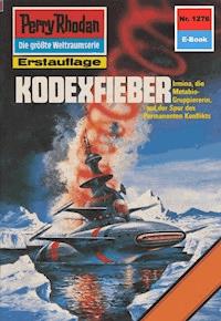 Perry Rhodan 1276: Kodexfieber - Arndt Ellmer - ebook