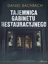 Tajemnica gabinetu restauracyjnego - Bachrach Daniel - ebook + audiobook