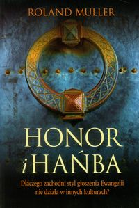Honor i hańba - Roland Muller - ebook + książka