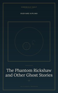 The Phantom Rickshaw and Other Ghost Stories - Kipling - ebook