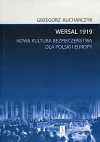 Wersal 1919 - Grzegorz Kucharczyk - książka