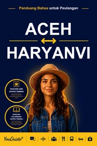 The Language Guide for Travelers - Acehnese to Haryanvi - YouGuide - ebook