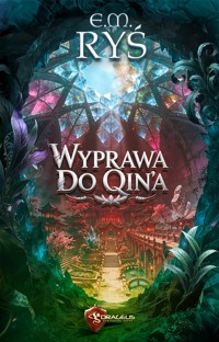 Wyprawa do Qina - E.M. Ryś - ebook