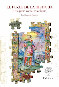 El puzle de la historia - José Escalante Jiménez - ebook