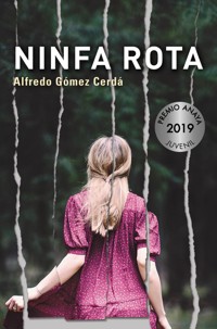Ninfa rota - Alfredo Gómez Cerdá - ebook