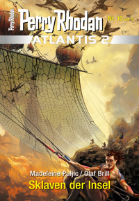 Atlantis 2 / 10: Sklaven der Insel -  madeleine puljic - ebook