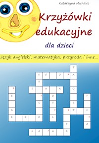 Krzyżówki edukacyjne dla dzieci - Katarzyna Michalec - ebook