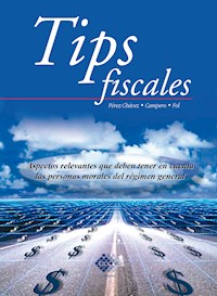 Tips fiscales 2016 - José Pérez Chávez - ebook