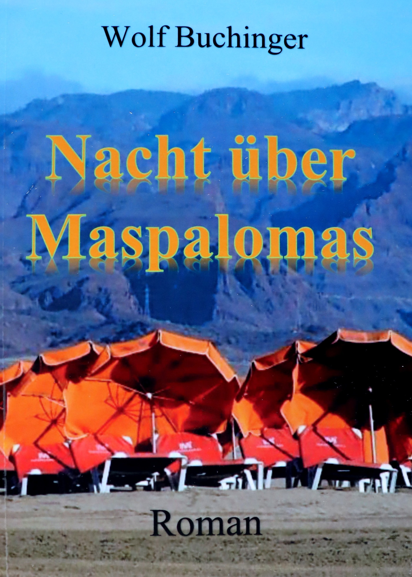 Nacht über Maspalomas - Wolf Buchinger - ebook