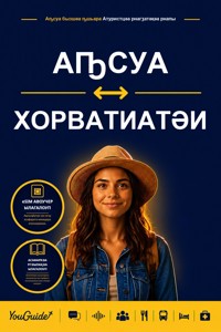 The Language Guide for Travelers - Abkhaz to Croatian - YouGuide - ebook