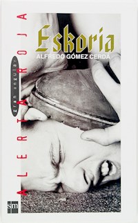 Eskoria - Alfredo Gómez Cerdá - ebook