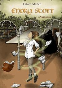 Enora Scott, la Conspiration - Fabien Merten - ebook