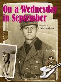 On a Wednesday in September - Stephan Niederwieser - ebook