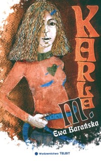 Karla M. - Ewa Barańska - książka
