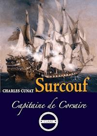 Surcouf - Charles Cunat - ebook