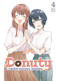 Donuty i nadgryziony księżyc #4 - Shio Usui - książka