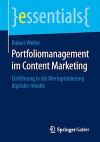 Portfoliomanagement im Content Marketing - Robert Weller - ebook