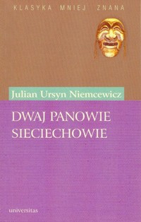 Dwaj panowie Sieciechowie - Julian Ursyn Niemcewicz - ebook