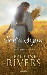 Saat des Segens - Rivers Francine - ebook