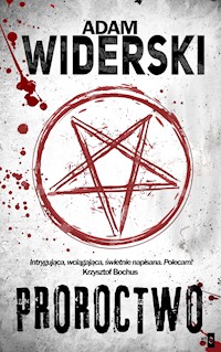 Proroctwo - Adam Widerski - ebook + audiobook + książka