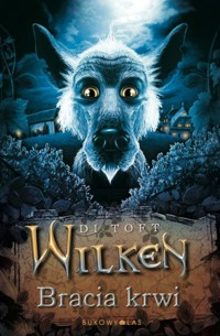 Wilken. Bracia Krwi - Di Toft - ebook