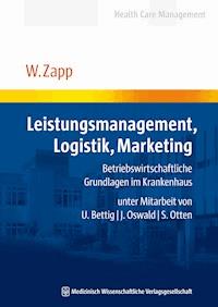 Leistungsmanagement, Logistik, Marketing - Winfried Zapp - ebook