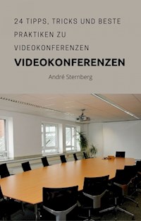 Video Konferenzen - Andre Sternberg - ebook