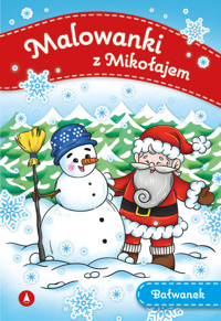 Malowanki z Mikołajem Bałwanek -  - książka