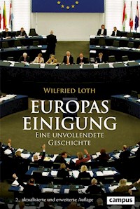 Europas Einigung - Wilfried Loth - ebook