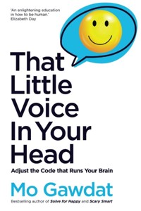 That Little Voice In Your Head - Gawdat Mo - książka