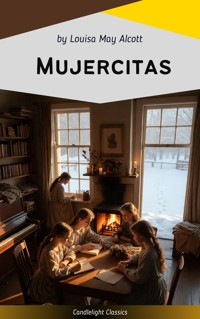 Mujercitas - Louisa May Alcott - ebook