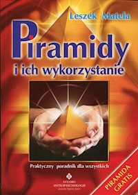 Piramidy i ich wykorzystanie - Matela Leszek - książka