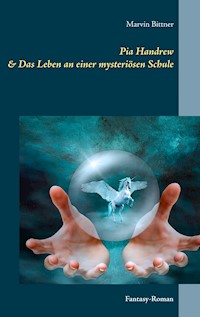 Pia Handrew - Marvin Bittner - ebook