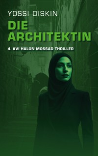 Die Architektin - Yossi Diskin - ebook