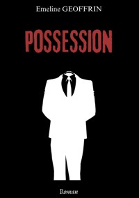 Possession - Emeline Geoffrin - ebook